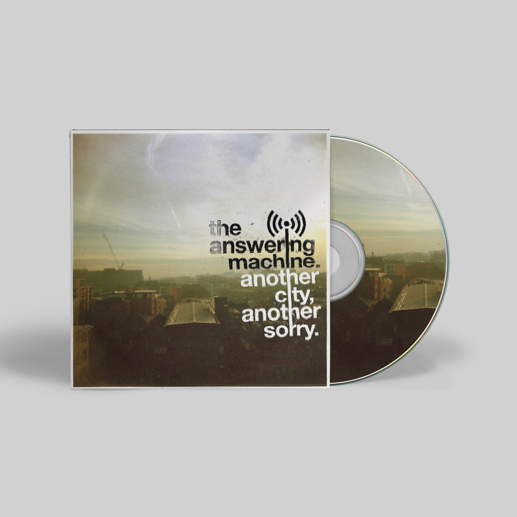 The Answering Machine - Another City, Another Sorry - CD